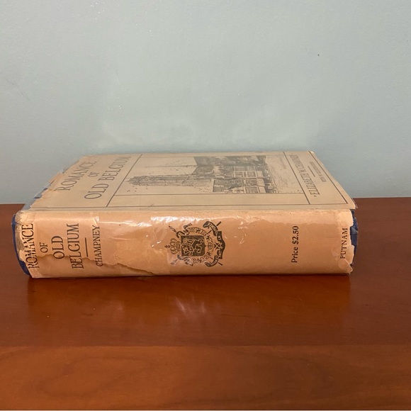 Romance of Old Belgium, 1915, 1st Edition HC Book w Cover  Elizabeth W. Champney - Picture 2 of 9